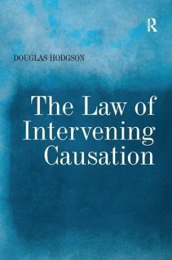 The Law of Intervening Causation - Hodgson, Douglas