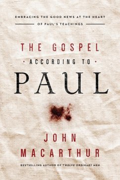 Gospel According to Paul - Nelson, Thomas