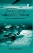 The Child As Vulnerable Patient - Bild 1