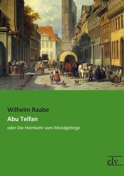 Abu Telfan - Raabe, Wilhelm