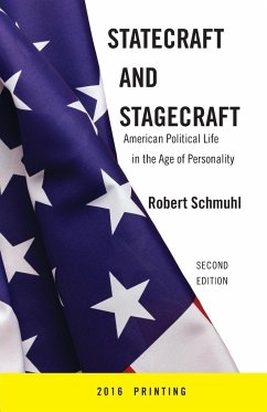 Statecraft and Stagecraft - Schmuhl, Robert