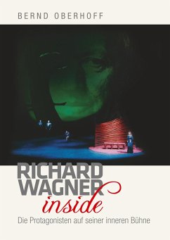 Richard Wagner inside - Oberhoff, Bernd