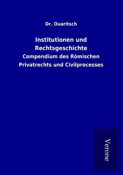 Institutionen und Rechtsgeschichte - Ouaritsch