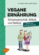Vegane Ernährung: Schwangerschaft,... - Bild 1