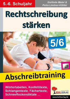 Rechtschreibung stärken / Klasse 5-6 (eBook, PDF) - Maier, Gerlinde; Lindner-Köhler, Petra