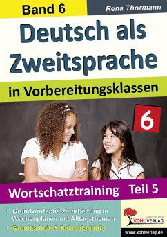 Deutsch als Zweitsprache in Vorbereitungsklassen 06 (eBook, PDF) - Thormann, Rena