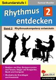 Rhythmus entdecken 2 (eBook, PDF) Rhythmus entdecken 2 (eBook, PDF)