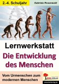 Lernwerkstatt Die Entwicklung des Menschen (eBook, PDF)
