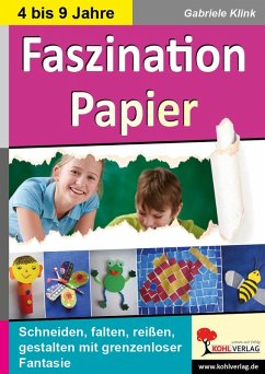 Faszination Papier (eBook, PDF) - Klink, Gabriele