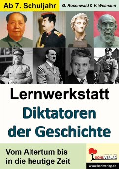 Lernwerkstatt Diktatoren der Geschichte (eBook, PDF) - Rosenwald, Gabriela; Weimann, Viktoria