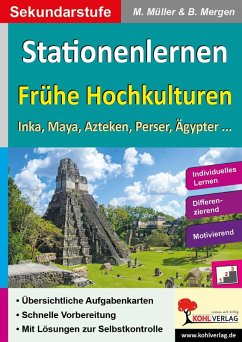 Stationenlernen Frühe Hochkulturen (eBook, PDF)