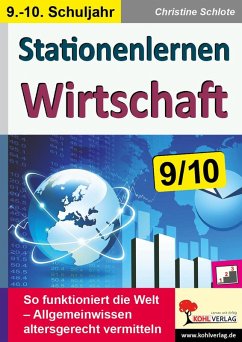 Stationenlernen Wirtschaft / Klasse 9-10 (eBook, PDF) - Schlote, Christine