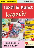 Textil & Kunst kreativ (eBook, PDF)