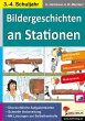 Bildergeschichten an Stationen 3/4... - Bild 1