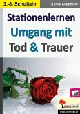 Stationenlernen Umgang mit Tod & Trauer (eBook, PDF)