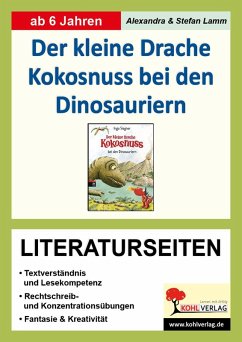 Der kleine Drache Kokosnuss bei den Dinosauriern - Literaturseiten (eBook, PDF) - Lamm, Alexandra; Lamm, Stefan