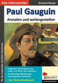 Paul Gauguin ... anmalen und weitergestalten (eBook, PDF)
