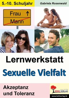 Lernwerkstatt Sexuelle Vielfalt (eBook, PDF) - Rosenwald, Gabriela