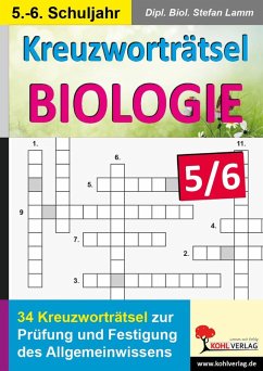 Kreuzworträtsel Biologie / Klasse 5-6 (eBook, PDF) - Lamm, Stefan