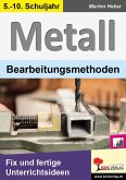 METALL - Bearbeitungsmethoden (eBook, PDF)