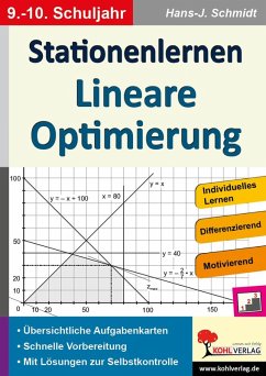 Stationenlernen Lineare Optimierung / Klasse 9-10 (eBook, PDF) - Schmidt, Hans-J.