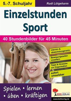 Einzelstunden Sport / Sekundarstufe (eBook, PDF) - Lütgeharm, Rudi