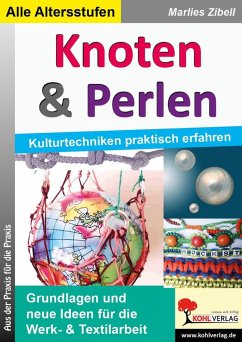 Knoten & Perlen (eBook, PDF) - Zibell, Marlies