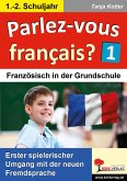 Parlez-vous francais? / 1.-2. Schuljahr (eBook, PDF)