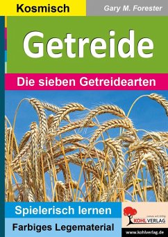 Getreide (eBook, PDF) - Forester, Gary M.