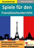 Spiele für den Französischunterricht (eBook, PDF)