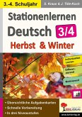 Stationenlernen Deutsch - Herbst & Winter / Klasse 3-4 (eBook, PDF)