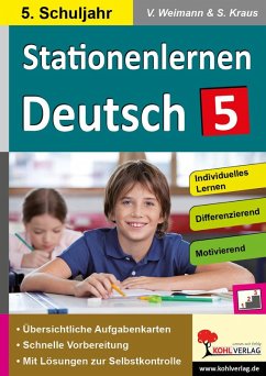 Stationenlernen Deutsch / Klasse 5 (eBook, PDF) - Weimann, Viktoria; Kraus, Stefanie