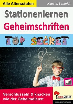 Stationenlernen Geheimschriften (eBook, PDF) - Schmidt, Hans-J.