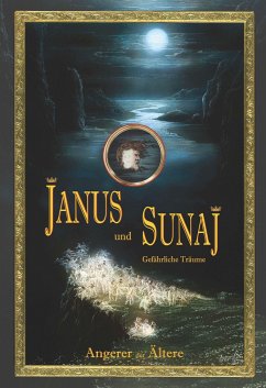 Janus und Sunaj - Angerer, der Ältere