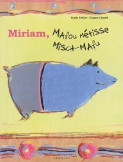 Miriam, Mafou métisse / Miriam, Misch-Mafu - Sellier, Marie