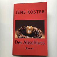 Der Abschluss - Köster, Jens