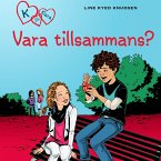 K för Klara 2 - Vara tillsammans? (MP3-Download)