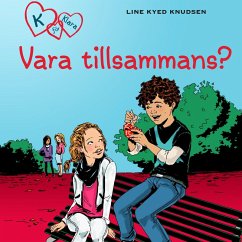 Cover K för Klara 2 - Vara tillsammans? (MP3-Download)