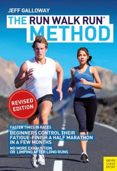 The Run Walk Run Method (eBook, ePUB) - Galloway, Jeff