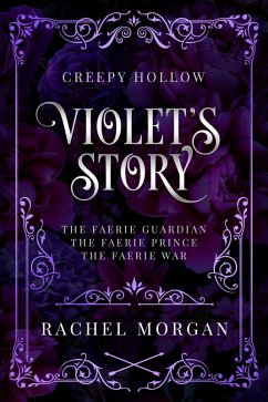 Violet's Story (eBook, ePUB) - Morgan, Rachel Violet's Story (eBook, ePUB) - Morgan, Rachel