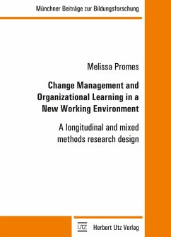 Change Management and Organizational Learning in a New Working Environment (eBook, PDF) - Promes, Melissa