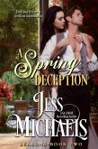 A Spring Deception (Seasons, #2) (eBook, ePUB)