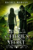 A Faerie's Secret (eBook, ePUB)