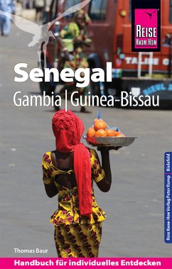 Reise Know-How Reiseführer Senegal, Gambia und Guinea-Bissau (eBook, PDF) - Baur, Thomas