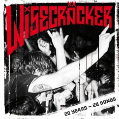 20 Years 20 Songs - Wisecräcker