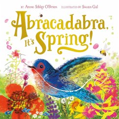 Abracadabra, It's Spring! (eBook, ePUB) - Anne Sibley O'Brien; Susan Gal