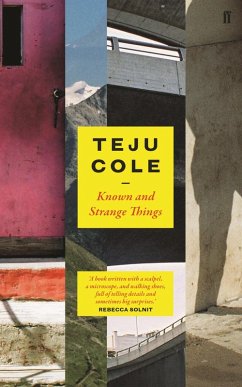Known and Strange Things (eBook, ePUB) - Cole, Teju