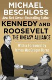 Kennedy and Roosevelt (eBook, ePUB)