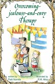Overcoming-Jealousy-and-Envy Therapy (eBook, ePUB) Overcoming-Jealousy-and-Envy Therapy (eBook, ePUB)