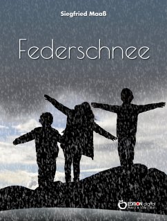 Federschnee (eBook, ePUB) - Maaß, Siegfried